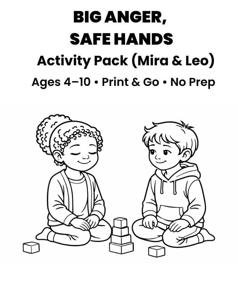 Big Anger, Safe Hands Activity Pack - Ages 4-10 Printable PDF