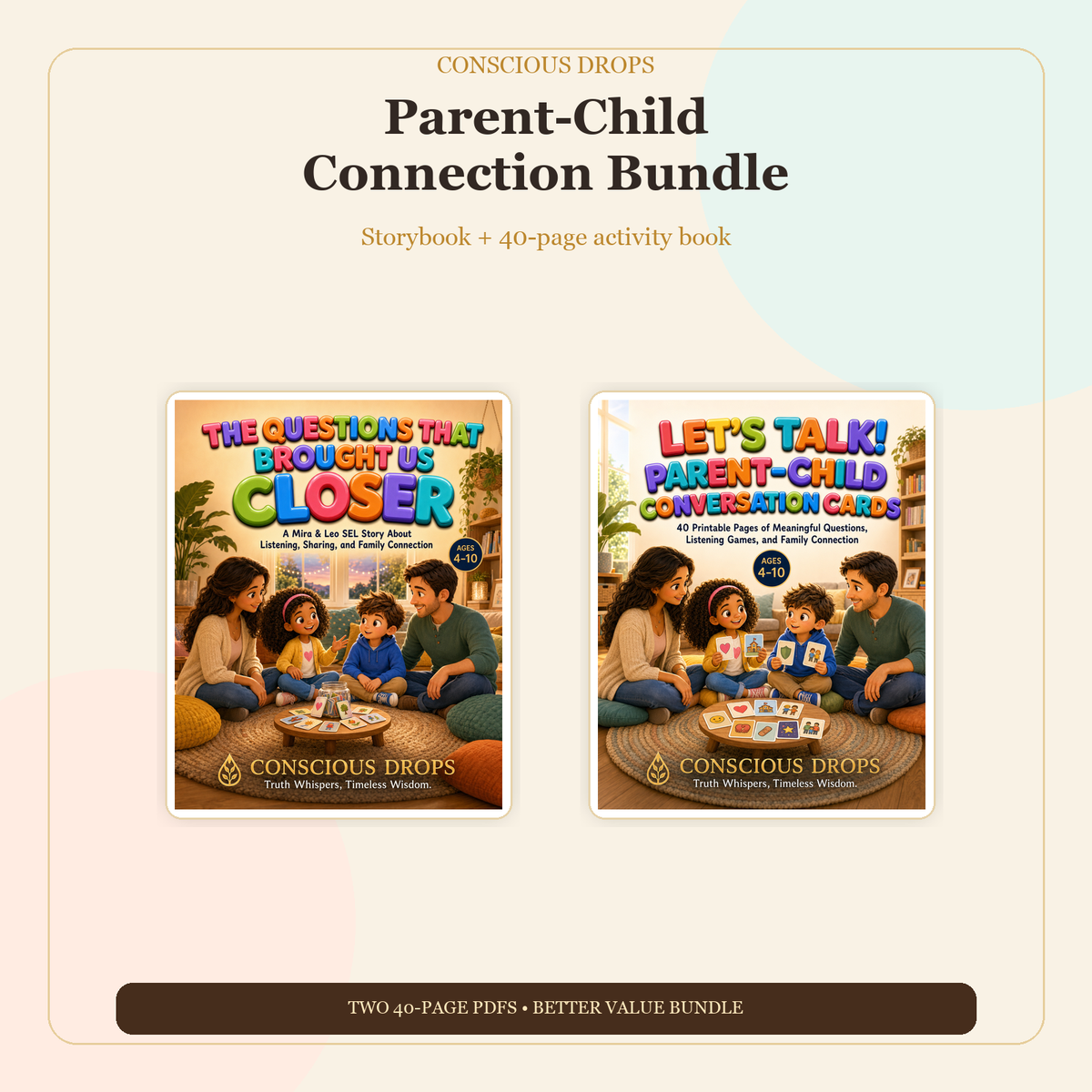 The Parent-Child Connection Bundle — Illustrated SEL Storybook + 40-Page Conversation Activity Book