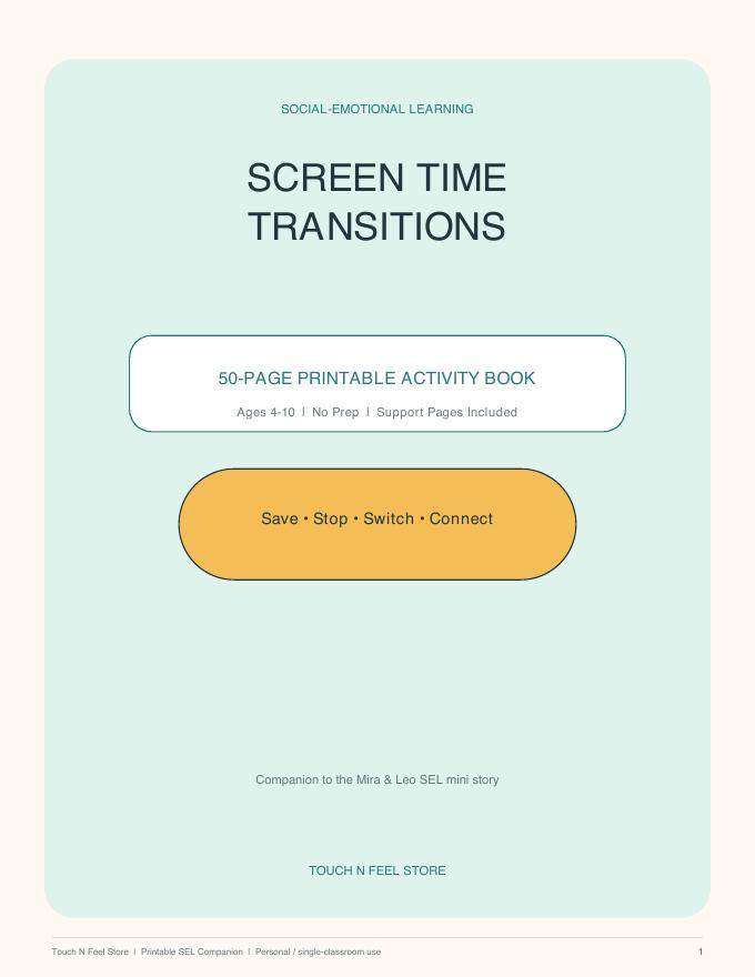 Screen Time Transitions - 50-Page SEL Activity Book Ages 4-10