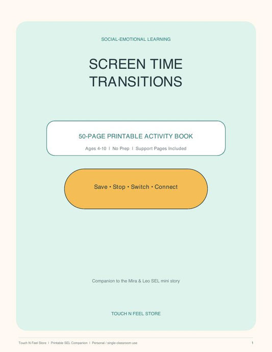 Screen Time Transitions - 50-Page SEL Activity Book Ages 4-10